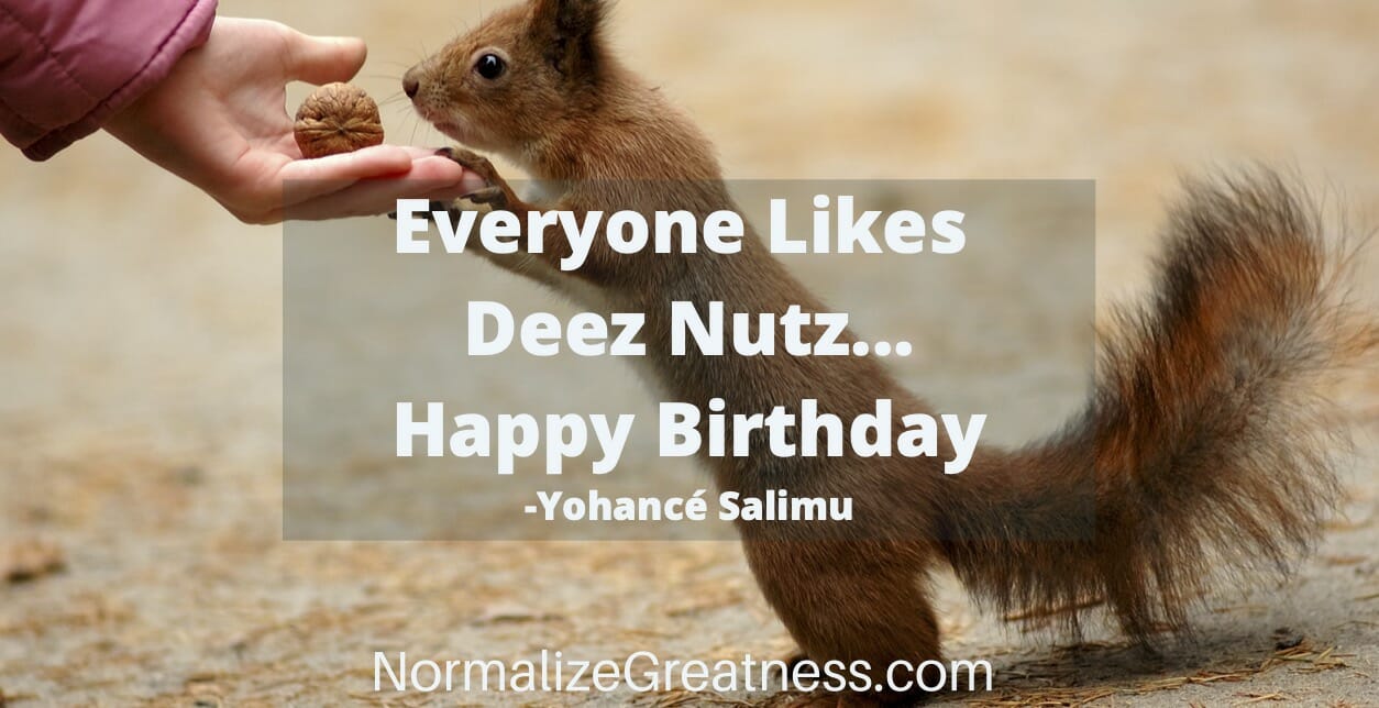 deez nuts Inspirational quote about success is personal so stop comparing apples to oranges.